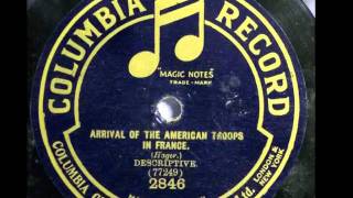 78rpm Restoration - Arrival Of American Troops In France - Columbia