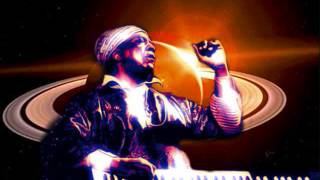 Sun Ra ~ We Travel the Spaceways