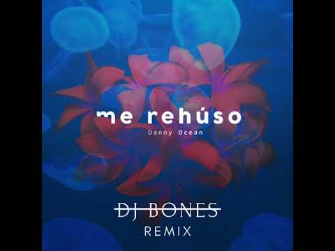 Me Rehuso (Dj Bones Remix) [FREE DOWNLOAD]