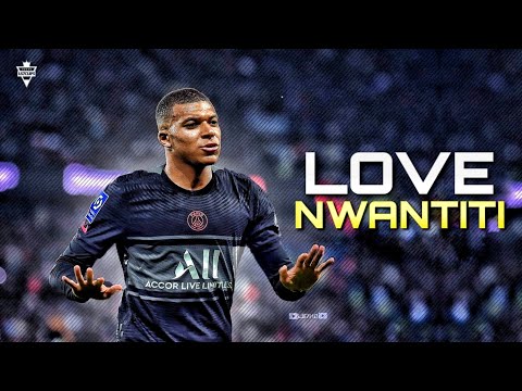 Kylian Mbappe• Ckay - Love Nwantiti • Skills & Goals 2022 | HD