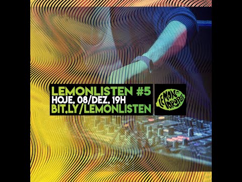 LEMON LISTEN #5