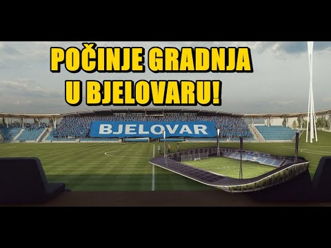 BJELOVAR DOBIVA SVOJU MODERNU ARENU!