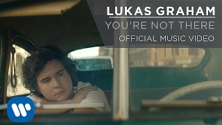 Lukas Graham - You&#39;re Not There [OFFICIAL MUSIC VIDEO]