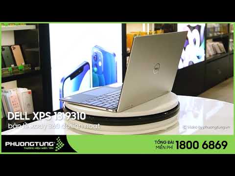 Laptop Dell XPS 13 9310: bản lề 360 độ linh hoạt ( Video 360 )