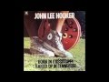 John Lee Hooker - Going Down
