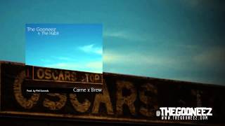 Carne x Brew ft. The Habit - The Gooneez (Prod by. Pet Sownds)