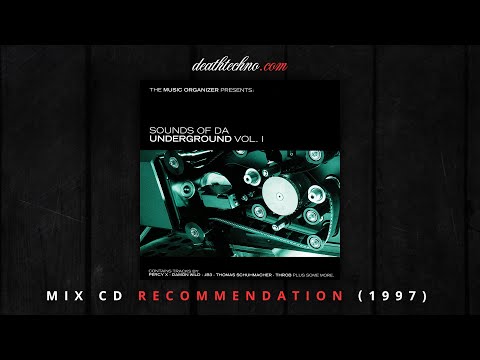 DT:Recommends | Hoschi - The Music Organizer Presents Sound of Da Underground Vol. I (1997) Mix CD
