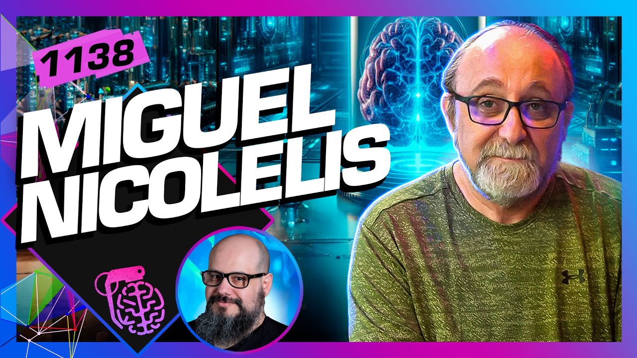 MIGUEL NICOLELIS (+RICARDO CAVALLINI) - Inteligência Ltda. Podcast #1138
