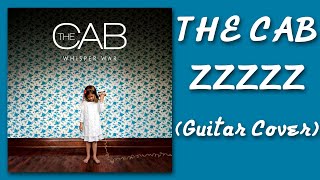 The Cab - Zzzzz (Guitar Cover)