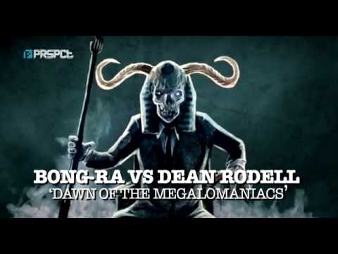 Bong-Ra ft. Dean Rodell 'Dawn Of The Megalomaniacs'