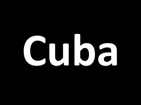 How to Pronounce Cuba (correctly!)