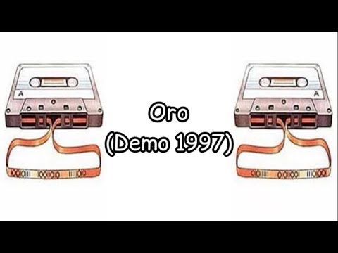 Video thumbnail for Oro (Demo)