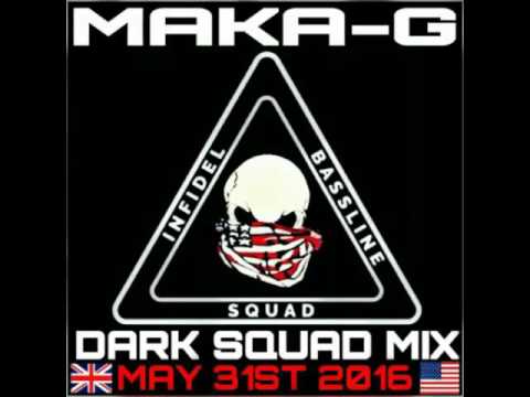 Maka-G - IBS - Dark Squad Mix