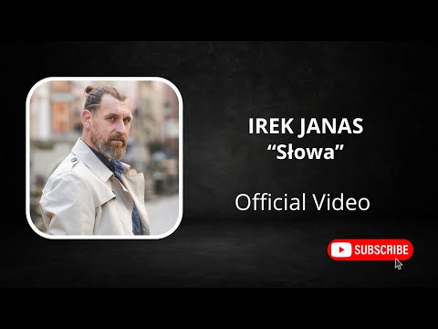 Irek Janas - Słowa (Official video) #IrekJanas #Słowa #RobertGonera #studiojestfajne