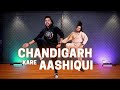 Chandigarh Kare Aashiqui | Tejas & Ishpreet | Ayushmann K Vaani K | Dancefit Live