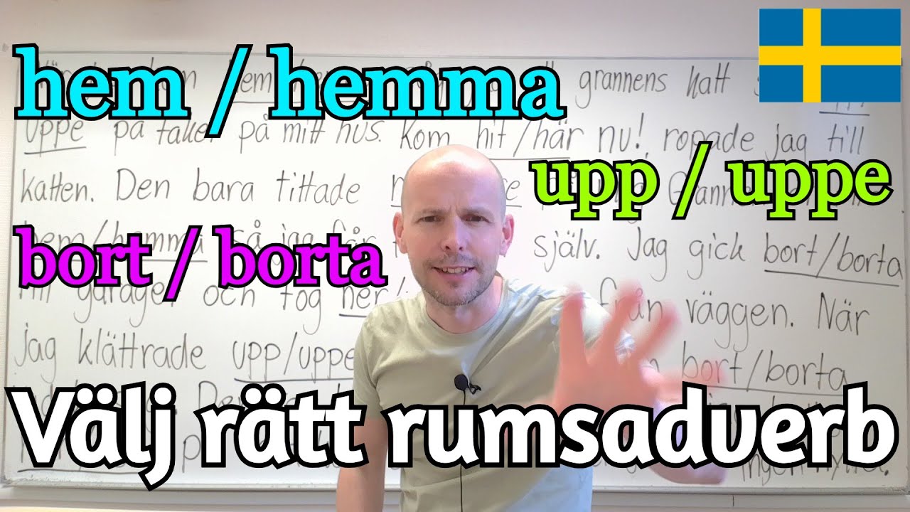 Välj rätt rumsadverb (hem / hemma, bort / borta) SFI