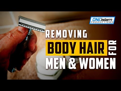 Removing Body Hair For Men and Women