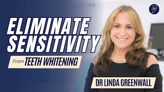 How to Eliminate Sensitivity During Teeth Whitening - PDP199