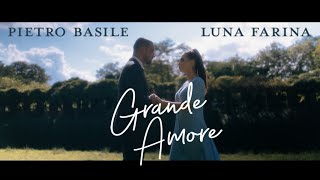 Musik-Video-Miniaturansicht zu Grande Amore Songtext von Pietro Basile & Luna Farina