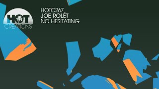 Joe Rolét - No Hesitating video