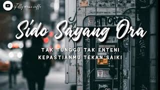 Download lagu Sido sayang ora ndx aka mp3