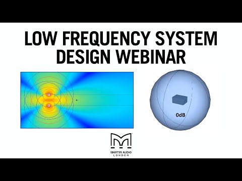 Martin Audio Low Frequency System Design Webinar