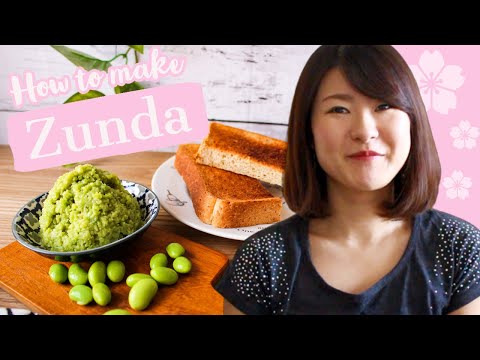 How to make Zunda & 4 Ways to Enjoy 💚 Edamame Paste from the Tohoku Region