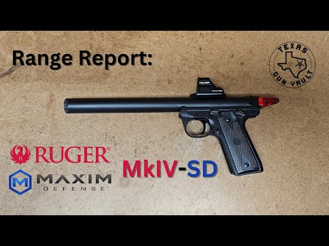 Range Report: Ruger 22/45 MkIV-SD (Integrally Suppressed Pistol made by Maxim Defense)