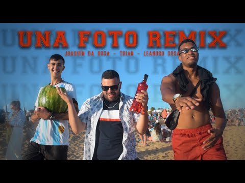 Una Foto (Remix) | Leandro Sosa Ft Joaquín da Rosa, Thian (Prod: Lo Hacemos)