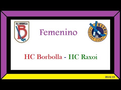 20190501. HC Borbolla - HC Raxoi