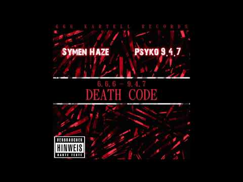 04. Psyko947 feature Symen Haze - Leben Fickt Hart