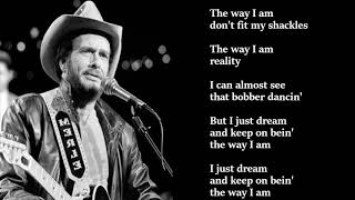 Merle Haggard - The Way I Am LYRICS