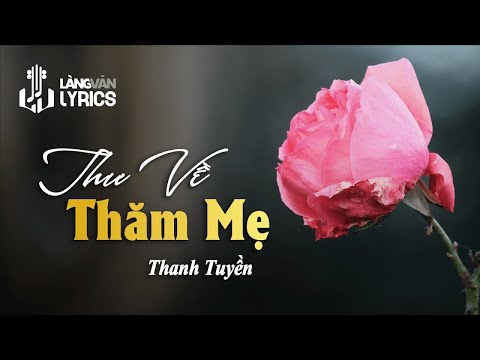 Thư về thăm mẹ Sheet - Thanh Tuyền