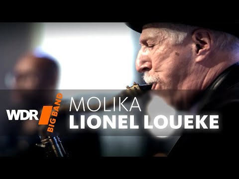 Lionel Loueke, Bob Mintzer & WDR BIG BAND - Molika