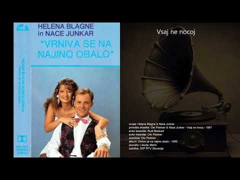 Vsaj ne nocoj - Helena Blagne & Nace Junkar