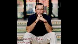 Eric Clapton - Signe (unplugged) HQ