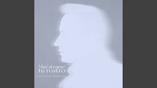 Muéstrame tu rostro