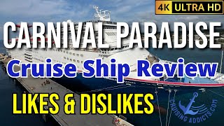 Cruise Ship Reviews - Cruise Ship Carnival Paradise Review Including Likes and Dislikes of the Ship