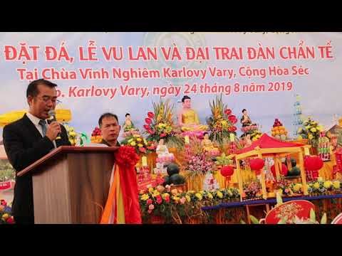 LỄ ĐẶT ĐÁ CHÙA VĨNH NGHIÊM: ĐẠI DIỆN ĐẠI SỨ QUÁN VN TẠI CH SÉC PHÁT BIỂU