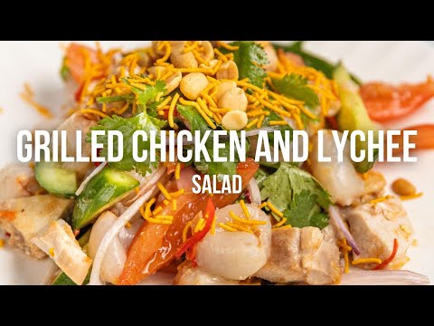 Grilled Chicken and Lychee Salad