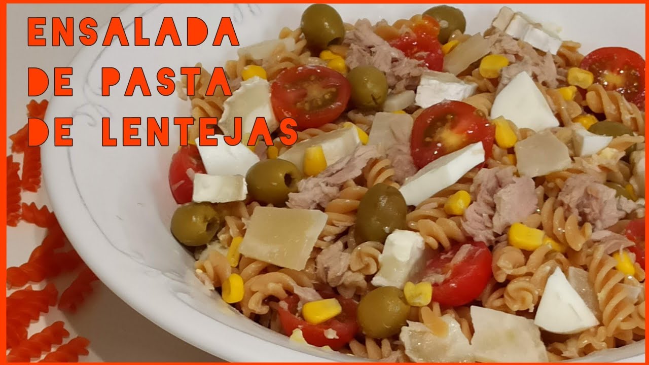 ENSALADA DE PASTA DE LENTEJAS CON FIBRA Y PROTEINAS. Otra forma de comer legumbres.