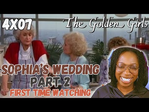 💔 Alexxa Reacts to SOPHIA'S WEDDING PART 2 😂 | The Golden Girls Reaction | Canadian TV Commentary