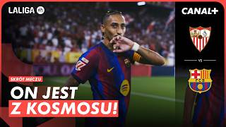 HAT-TRICK KAPITANA! RAPHINHA GRA NA NAJWYŻSZYM MOŻLIWYM POZIOMIE! SEVILLA - BARCELONA, SKRÓT MECZU