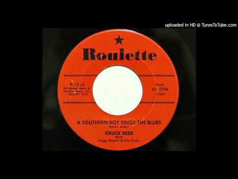 Chuck Reed - A Southern Boy Sings The Blues (Roulette 4020) [1957 rockabilly]