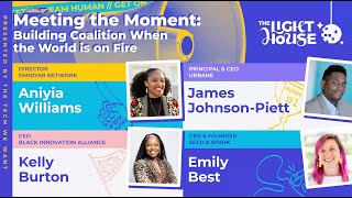 Meeting the Moment: Building Coalition When The World Is On Fire (THE 