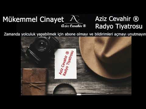 Radyo Tiyatrosu - Mükemmel Cinayet- Polisiye ( Reklamsız ) | Aziz Cevahir ® |