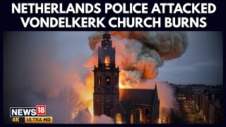 Netherlands Police Face Extreme New Year Violence As Fireworks Chaos Engulfs Cities | 4K | N18G