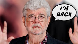 GEORGE LUCAS COMING BACK TO STAR WARS - My Thoughts