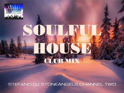 SOULFUL HOUSE 2018 CLUB MIX VOLUME 12
