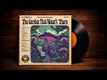 1967 Psychedelic Rock Full Album The Garden That Wasn T There
